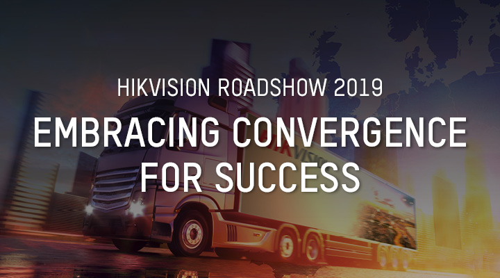 Hikvision Roadshow 2019